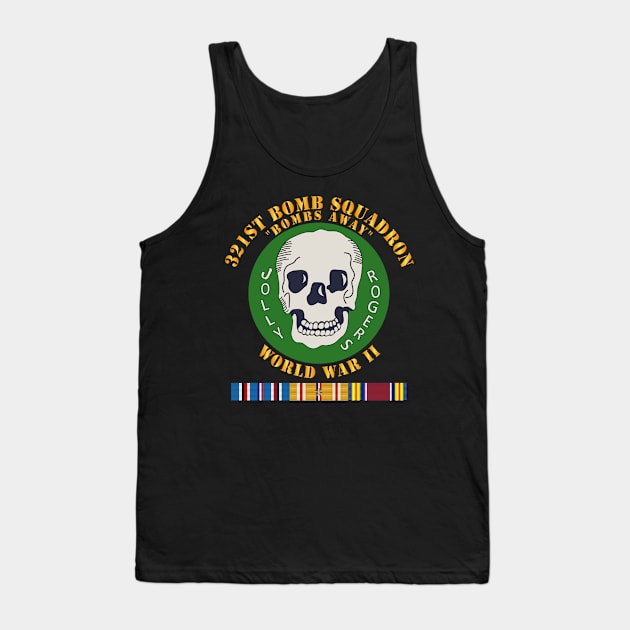 321st Bomb Squadron - WWII w PAC SVC Tank Top by twix123844